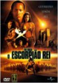 O REI ESCORPIÃO
